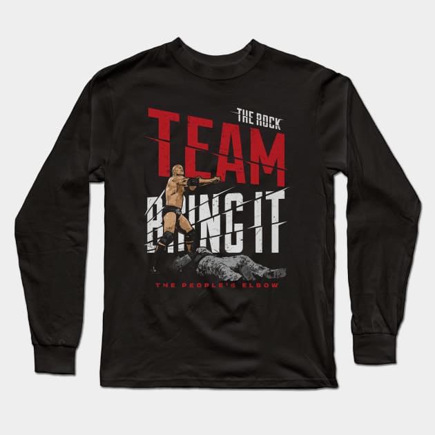 The Rock Team Bring It Long Sleeve T-Shirt by MunMun_Design